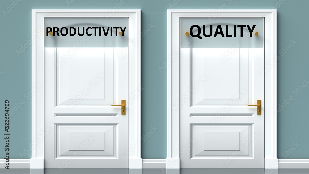 Productivity and quality as a choice - pictured as words Productivity, quality on doors to show that Productivity and quality are opposite options while making decision, 3d illustration Productivity and quality as a choice - pictured as words Productivity, quality on doors to show that Productivity and quality are opposite options while making decision, 3d illustration