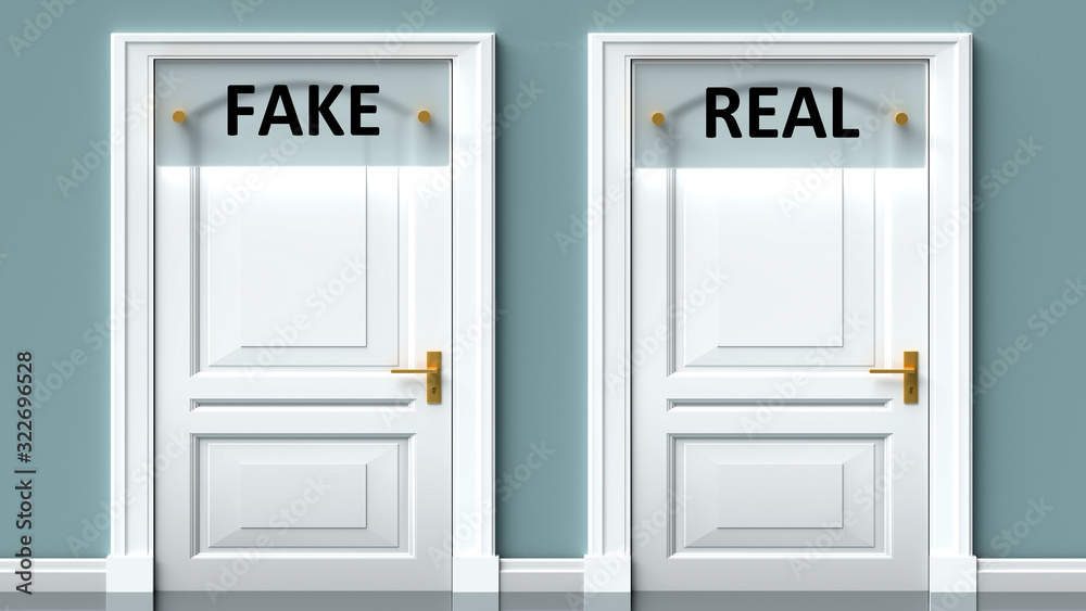 Fake and real as a choice - pictured as words Fake, real on doors to show that Fake and real are opposite options while making decision, 3d illustration Fake and real as a choice - pictured as words Fake, real on doors to show that Fake and real are opposite options while making decision, 3d illustration