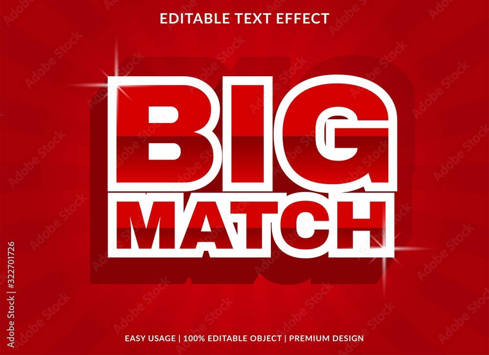 big match text effect template with bold type style and 3d text concept use for brand label and logotype 