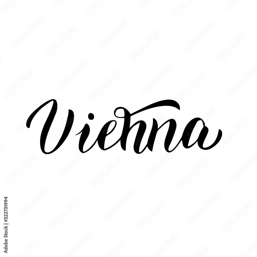 Vienna text handwritten word. Travel agency typography banner. Souvenir, magnet, t-shirt, poster design. Vector eps 10.