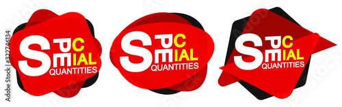 Set Special Quantities bubble banners design template, sale tags, app icons, vector illustration