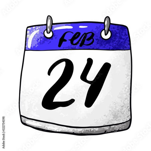 Calendar with the date of February 24 on a white background. Estonia Independence Day holiday, Mexico flag day, Shrovetide. Vector stock illustration.