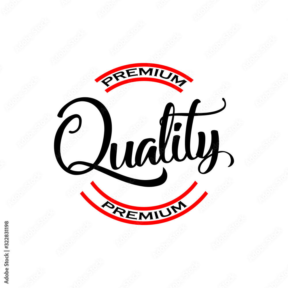 Premium quality hand written lettering for logo, label, badge. emblem, sign. Vector illustration on white background in vintage retro style. 