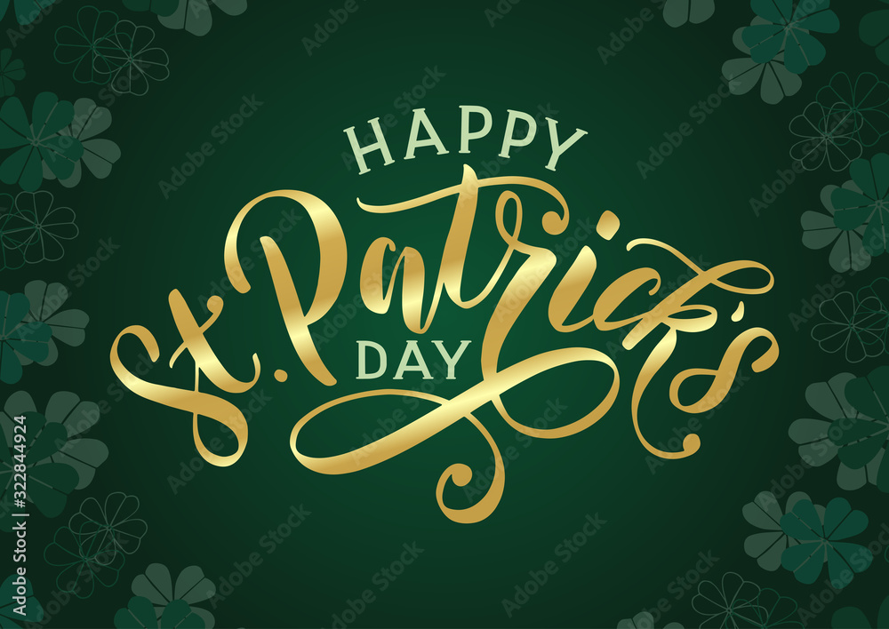 Happy St. Patricks day banner with golden text lettering and clover leaves background. Festive saint patrick day design as banner, poster, card, postcard, flyer, promotion. Vector eps 10 - obrazy, fototapety, plakaty 