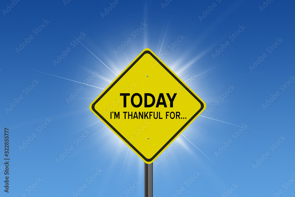 Naklejka premium Today I'm Thankful For quote for gratefulness on Thanksgiving concept.