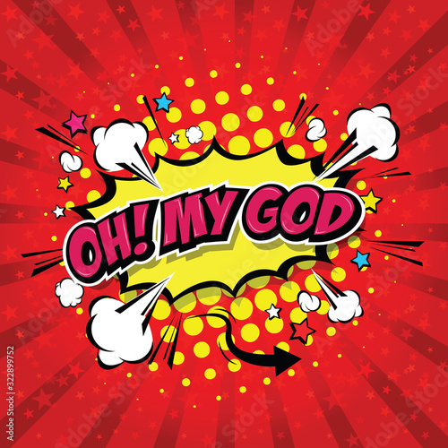 Oh! My God Comic Speech Bubble, Cartoon. art and illustration vector file.