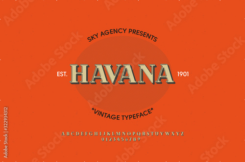 Vintage style font and alphabet for different designs. Havana typeface