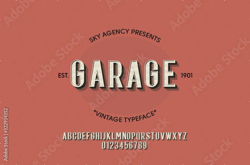 Vintage style font and alphabet for different designs. Garage typeface
