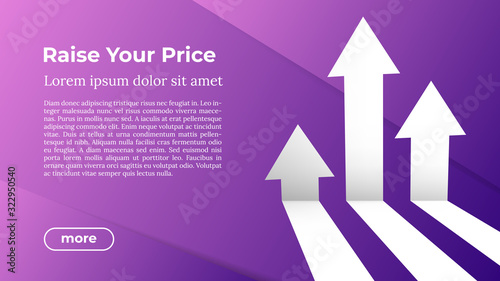 Rise Your Price - Web Template in Trendy Colors. Business Arrow Target Direction to Growth and Success. Modern Vector Illustration or Design Template. photo
