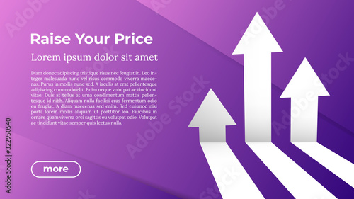 Rise Your Price - Web Template in Trendy Colors. Business Arrow Target Direction to Growth and Success. Modern Vector Illustration or Design Template.
