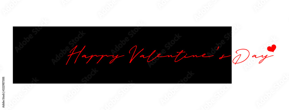Happy Valentines Day modern poster with handwritten calligraphy text, isolated on white background. Illustration, banner.