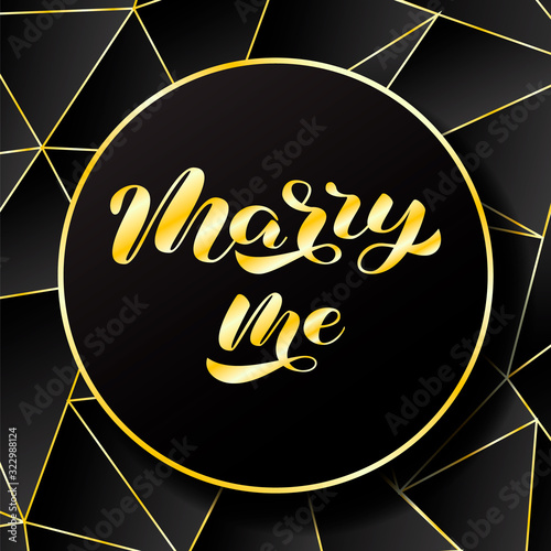 Marry me brush lettering. Vector stock illustration for poster or banner