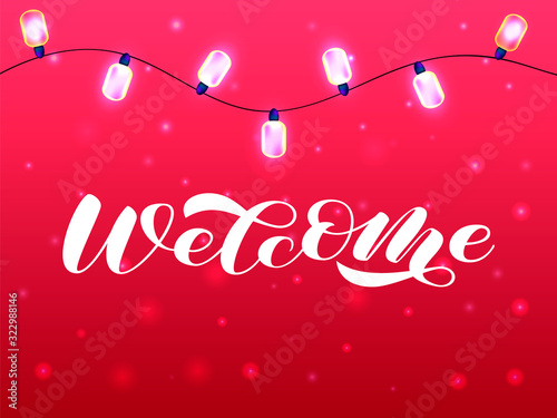 Welcome brush lettering. Vector stock illustration for card or poster