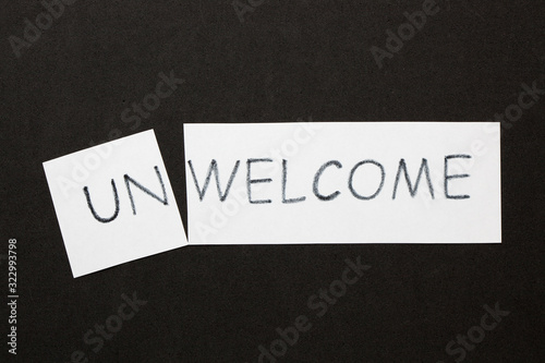фотографія Welcome Unwelcome Concept