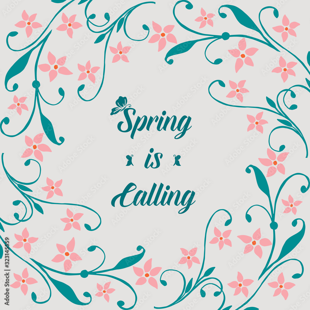 Decoration of spring calling greeting card, with unique leaf and floral frame design. Vector