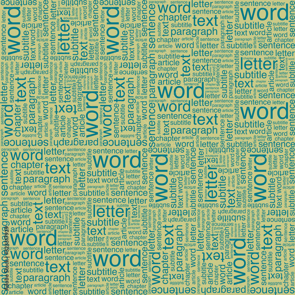 A pattern of words. Words of different sizes A pattern of words. Words of different sizes