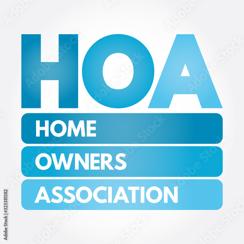 HOA - Homeowners Association acronym, business concept background
