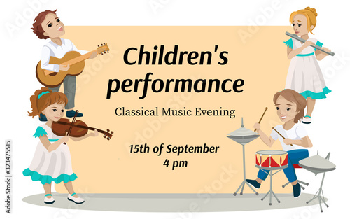 Invitation to childrens performance or musical concert. Vector illustration