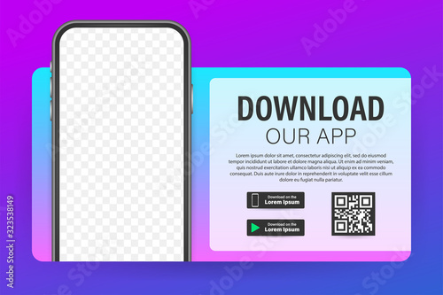 Download page of the mobile app. Empty screen smartphone for you app. Download app. Vector stock illustration