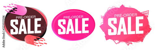 Set Pre-Order Sale banners design template, discount tags, vector illustration