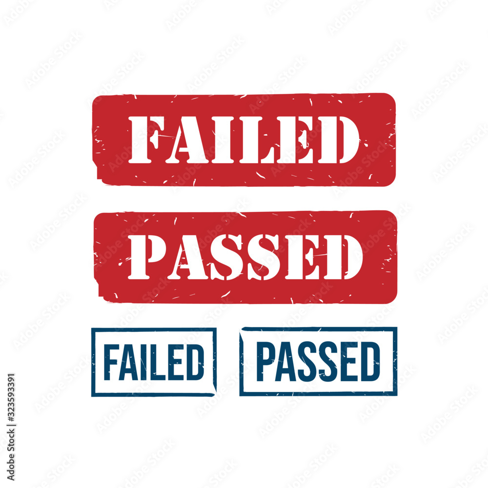 Set of failed and passed grunge rubber stamp lettering design