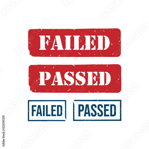 Set of failed and passed grunge rubber stamp lettering design