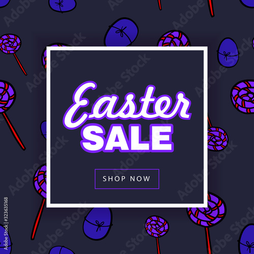 Easter eggs sale square banner. Easter frame with painted eggs, sweets that are scattered around the background, purple colors, a bright frame and a call to action.