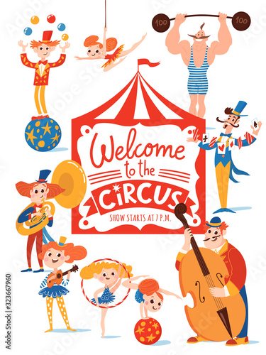 Welcome to the circus vector poster with lettering and cartoon cute musiciand and characters