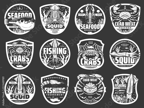 Fish and seafood badges of fishing sport, fisherman club and tournament vector design. Fishing boats, fish catch and net, lobster, crabs and squids, shrimp, prawn and fugu monochrome icons
