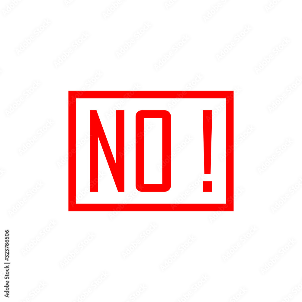 Fototapeta premium No red sign/symbol rubber stamp. Vector on white background
