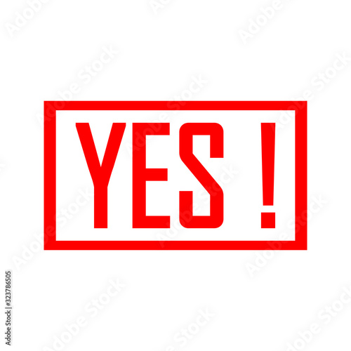 Yes red sign/symbol rubber stamp. Vector on white background