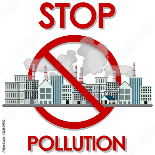 Poster design for stop pollution with factory buildings and smoke