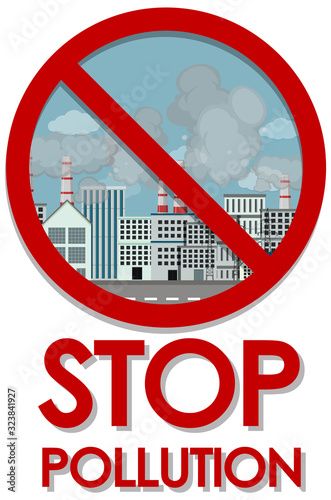 Poster design for stop pollution with factory buildings in the city