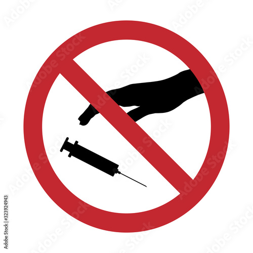 Vector silhouette of do not touch drugs and syringe mark on white background. Symbol of prohibition and danger.