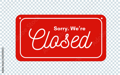 Sorry, we are closed board message in vector illustration