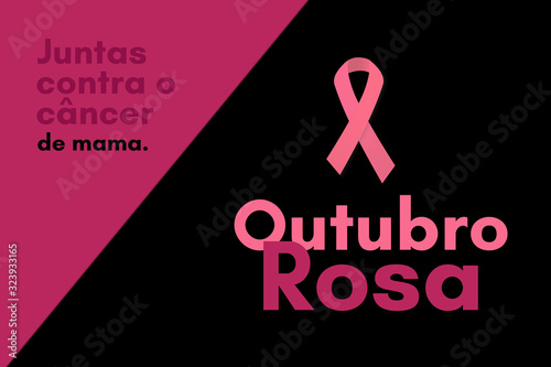 Outubro Rosa. Mensagem de prevenção contra o câncer de mama. photo