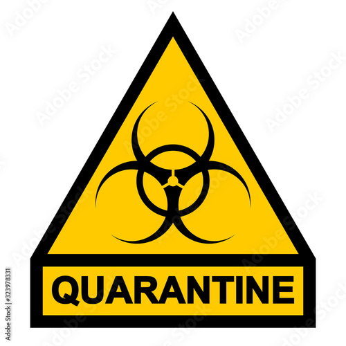 Sign symbol quarantine zone, area Stop Novel Coronavirus outbreak covid 19 2019 nCoV symptoms in Wuhan China, vector quarantine biohazard Sign biological activity threat alert