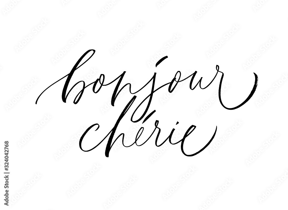 Bonjour cherie - vector modern brush calligraphy. Hello sweetheart phrase in French. Love quote.