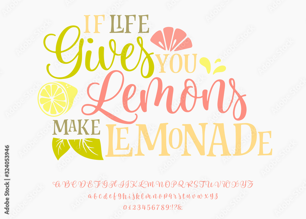 If life give you lemon make lemonade. Lettering print on sticker or clothes. Script font. Vector illustration.