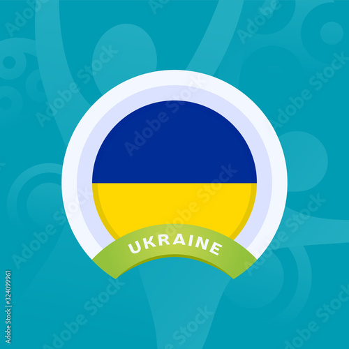 Ukraine vector flag. European football 2020 tournament final stage. Official championship colors and style