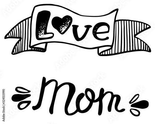Inscription love mom for concept design. Vector illustration - mother day. Invitation vector poster template design. Gift symbol. Graphic element. Calligraphic banner. Creative vector illustration.