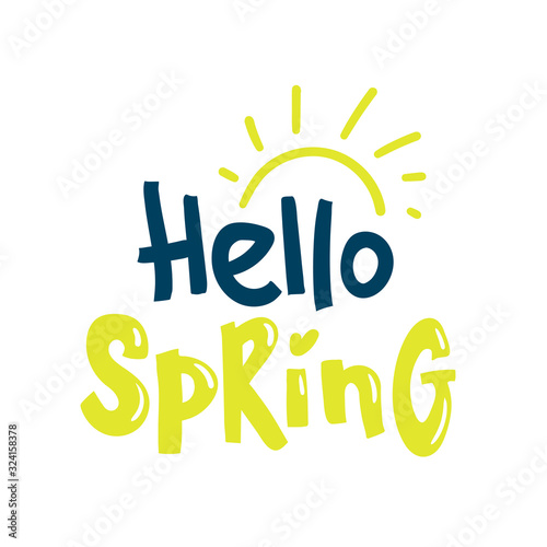 Hello spring lettering. Calligraphy postcard or poster graphic design lettering element. Hand written calligraphy style spring postcard. Simple vector brush calligraphy.