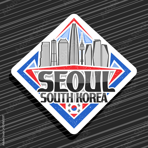 Vector logo for Seoul, white rhombus stamp with line illustration of famous seoul city scape on day sky background, art design fridge magnet with creative letters for black words seoul, south korea.