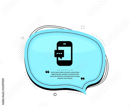 Smartphone Message icon. Quote speech bubble. Cellphone or Phone messenger sign. Ð¡ommunication Mobile device with Chat symbol. Quotation marks. Classic smartphone message icon. Vector