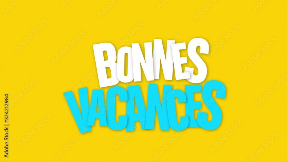 bonnes vacances, texte animation fond jaune