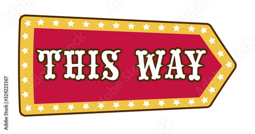 Circus show isolated icon, direction or way pointer