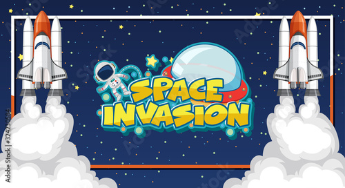 Space invasion sign template with astronaut and two spaceships