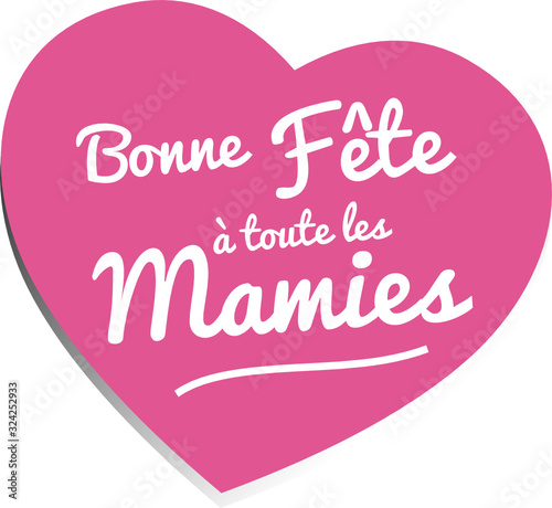 Bonne fête Mamie