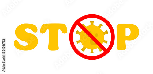 Stop Virus Text. Virus Outbreak. Protection Against Viruses and Diseases. Public Health Risk.