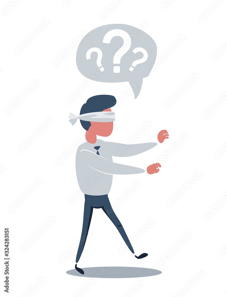 Young blindfolded businessman trying to find the right direction. Business concept. Stock flat vector illustration. Young blindfolded businessman trying to find the right direction. Business concept. Stock flat vector illustration.